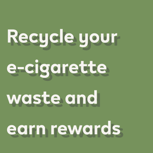 Recycle your e-cigarette waste and earn rewards